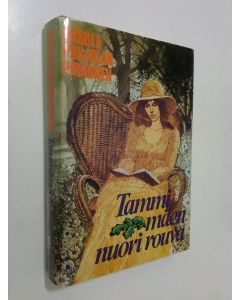 Kirjailijan Ursula Pohjolan-Pirhonen käytetty kirja Tammimäen nuori rouva