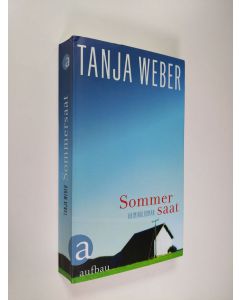 Kirjailijan Tanja Weber käytetty kirja Sommer saat