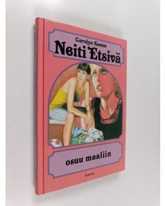 Kirjailijan Carolyn Keene käytetty kirja Neiti Etsivä osuu maaliin