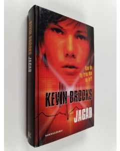 Kirjailijan Kevin Brooks käytetty kirja Jagad