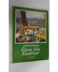Kirjailijan Sven Rosendahl käytetty kirja Räven från Krackberget
