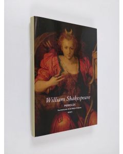 Kirjailijan William Shakespeare uusi kirja Pericles, Tyyroksen prinssi (UUSI)