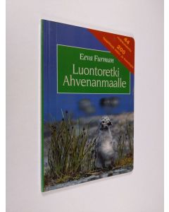 Kirjailijan Eeva Furman käytetty kirja Luontoretki Ahvenanmaalle