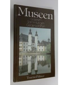 Kirjailijan Bernd Wurlitzer käytetty kirja Museen, Galerien, Sammlungen, Gedenkstätten