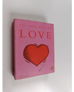 Kirjailijan Penguin Adult Publishing Staff käytetty kirja The Little Book of Love