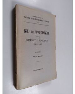 Kirjailijan af Reinh. Hausen käytetty kirja Bref och uppteckningar från kriget i Finland 1808-1809