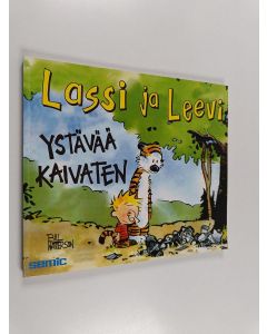 Kirjailijan Bill Watterson käytetty kirja Ystävää kaivaten