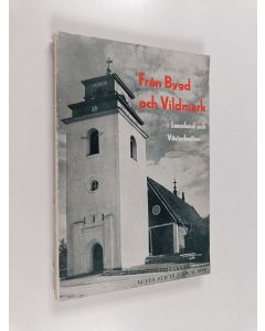 käytetty kirja Från bygd och vildmark i Lappland och Västerbotten : Luleå Stifts Julbok 1938