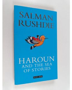 Kirjailijan Salman Rushdie käytetty kirja Haroun and the sea of stories