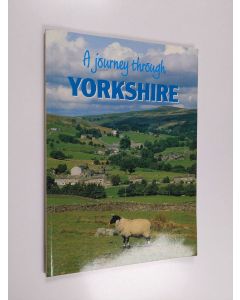 Kirjailijan Rebecca Duke käytetty kirja A Journey Through Yorkshire