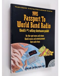 Kirjailijan Lawrence Magne käytetty kirja Passport to World Band Radio 1995