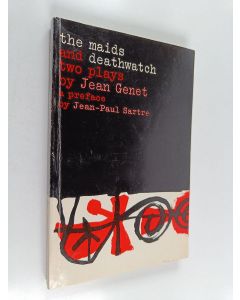 Kirjailijan Jean Genet käytetty kirja The Maids and Deathwatch : Two Plays