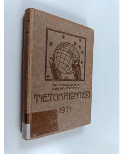 käytetty kirja Kansanvalistusseuran tietokalenteri 1931