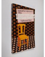 Kirjailijan Nathanael West käytetty kirja Vastaathan kirjeeseeni, Miss Lonelyhearts