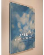 Kirjailijan Janis Heaphy Durham uusi kirja Jälkiä tuonpuoleisesta : tositarina kuolemanjälkeisestä elämästä