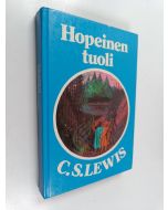 Kirjailijan C. S Lewis käytetty kirja Hopeinen tuoli