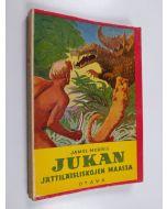 Kirjailijan James Morris käytetty kirja Jukan jättiläisliskojen maassa : seikkailuromaani