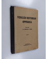 Kirjailijan A. H. Virkkunen käytetty kirja Venäjän historian oppikirja