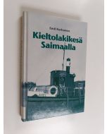 Kirjailijan Emil Korhonen käytetty kirja Kieltolakikesä Saimaalla