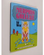 Kirjailijan Ed West käytetty kirja Murphyn golflait