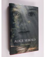 Kirjailijan Alice Sebold käytetty kirja Oma taivas