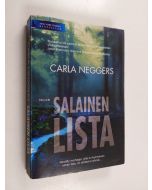 Kirjailijan Carla Neggers käytetty kirja Salainen lista