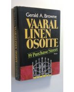 Kirjailijan Gerald Browne käytetty kirja Vaarallinen osoite