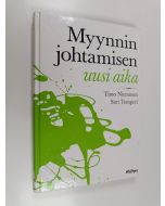 Kirjailijan Timo Nieminen käytetty kirja Myynnin johtamisen uusi aika