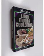 Kirjailijan Rex Stout käytetty kirja Liian monta kuolemaa