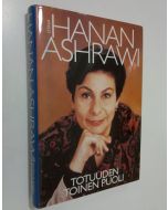 Kirjailijan Hanan Ashrawi käytetty kirja Totuuden toinen puoli