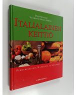 Kirjailijan David Ruggerio käytetty kirja Italialainen keittiö : perhereseptejä Napolista ja Sisiliasta