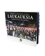 Kirjailijan Jukka Rautio & Marko Leppänen ym. käytetty kirja Laukauksia : liigakausi 2013-2014 kuvina (UUSI)