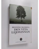 Kirjailijan Henning Mankell käytetty kirja Den vita lejoninnan