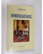 Kirjailijan Stephen Cross käytetty kirja Hindulaisuus
