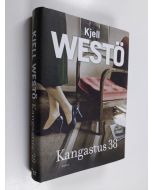 Kirjailijan Kjell Westö käytetty kirja Kangastus 38