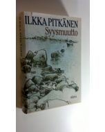 Kirjailijan Ilkka Pitkänen käytetty kirja Syysmuutto