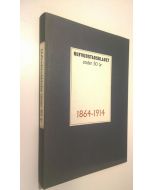 Kirjailijan Egidius Ginström käytetty kirja Hufvudstadsbladet under 50 år 1864-1914