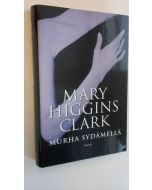 Kirjailijan Mary Higgins Clark käytetty kirja Murha sydämellä