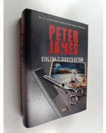 Kirjailijan Peter James käytetty kirja Kuolema ei rakasta ketään