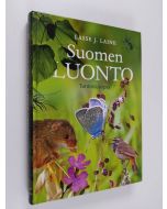 Kirjailijan Lasse J. Laine käytetty kirja Suomen luonto : tunnistusopas