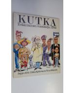 käytetty kirja Kutka : eräänlainen vuosikirja 1982