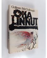 Kirjailijan Colleen McCullough käytetty kirja Okalinnut