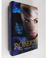 Kirjailijan Nora Roberts käytetty kirja Pedon yö
