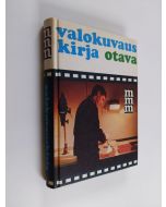 Tekijän Roland Möllerfors  käytetty kirja Valokuvauskirja : Valokuvaustekniikkaa kaikille, jotka haluavat ottaa parempia kuvia