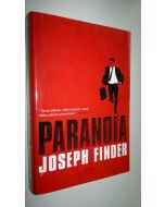 Kirjailijan Joseph Finder käytetty kirja Paranoia (ERINOMAINEN)
