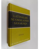 Kirjailijan J. W Salmi käytetty kirja Latinalais-suomalainen sanakirja