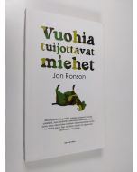 Kirjailijan Jon Ronson käytetty kirja Vuohia tuijottavat miehet