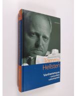 Kirjailijan Tommy Hellsten käytetty kirja Vanhemmuus : vastuullista vallankäytöä