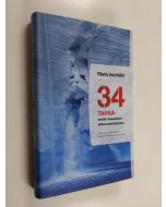 Kirjailijan Risto Isomäki käytetty kirja 34 tapaa estää maapallon ylikuumeneminen : järkevistä vaihtoehdoista hullun tiedemiehen ratkaisuihin (ERINOMAINEN)