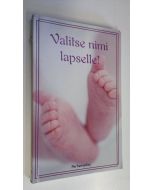 Kirjailijan Olga Chastnaya-Leppäniemi käytetty kirja Valitse nimi lapselle!